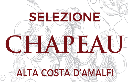 Selezione Chapeau Alta Costa d'Amalfi